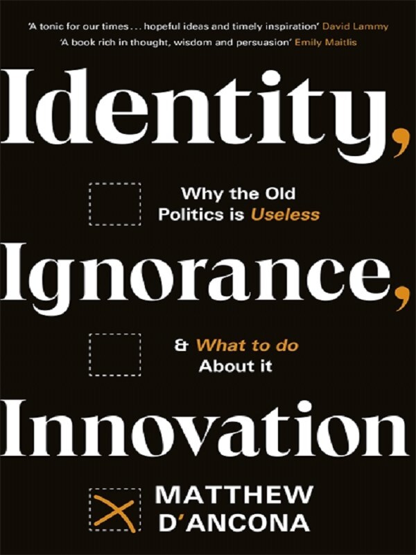 Identity, Ignorance, Innovation