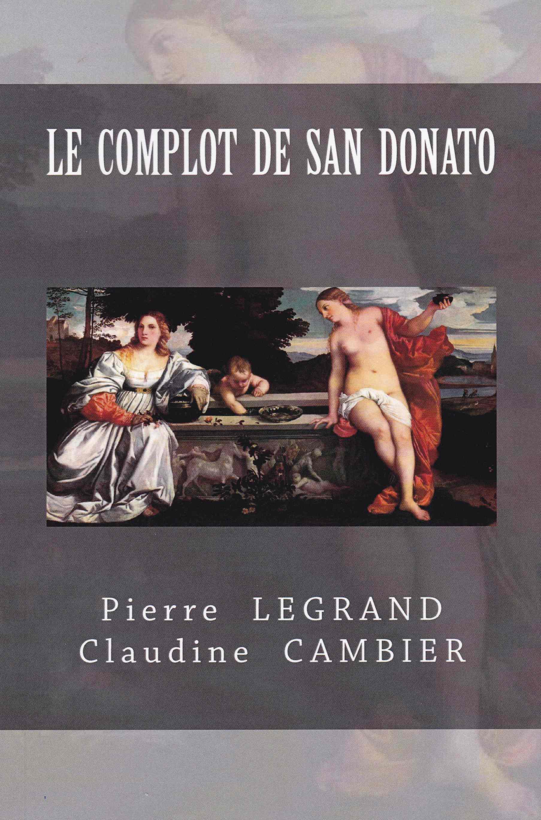 LE  COMPLOT  DE  SAN  DONATO