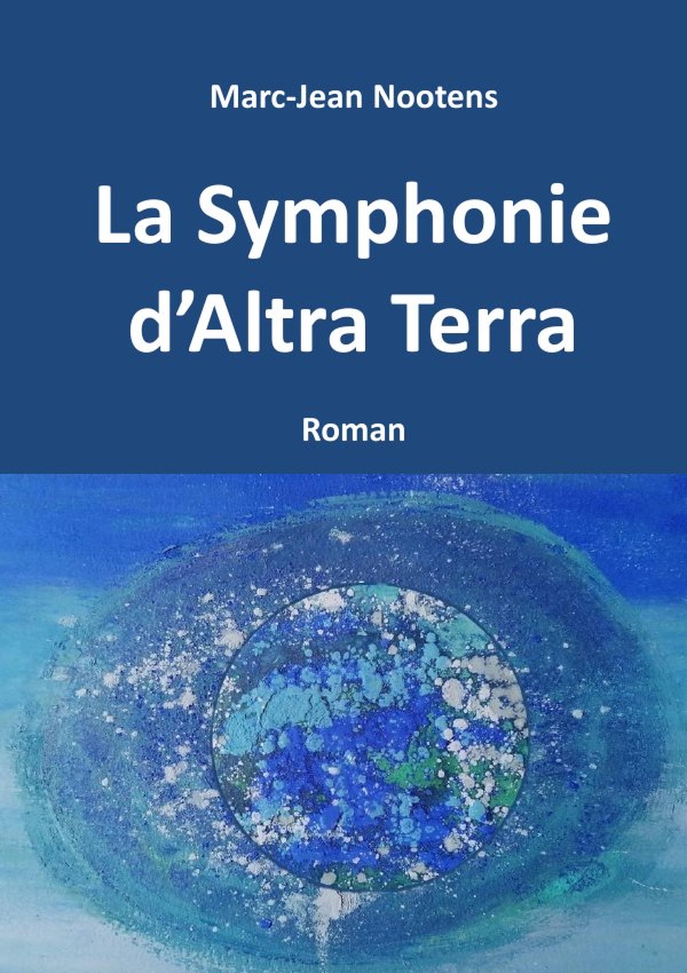 La Symphonie d'Altra Terra