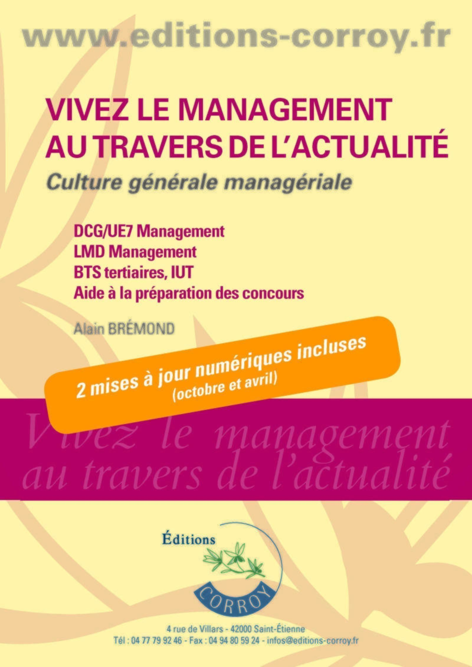 Vivez le management au travers de l'actualité