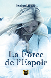 La Force de l'Espoir