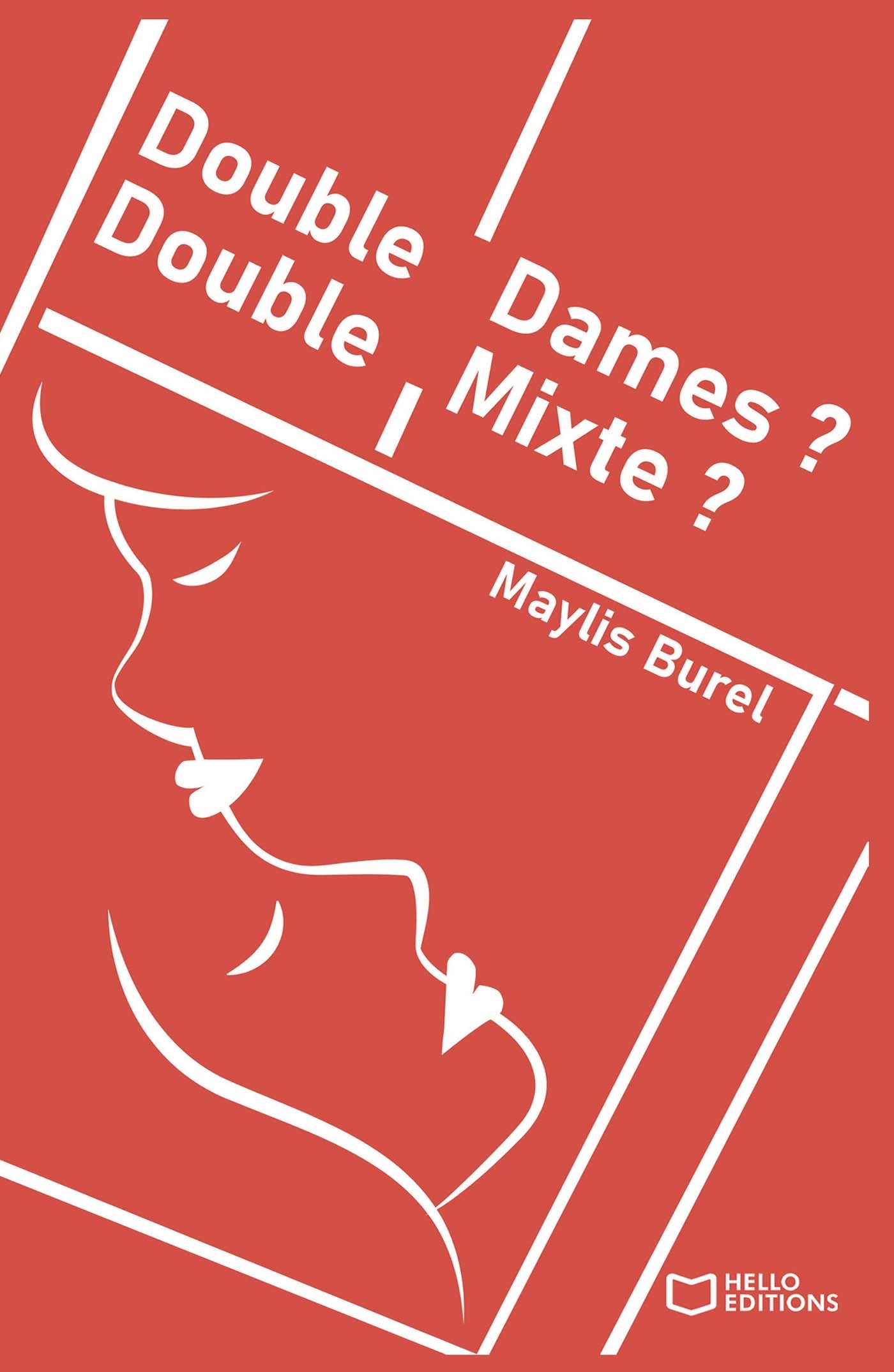 Double Dames ? Double Mixte ?
