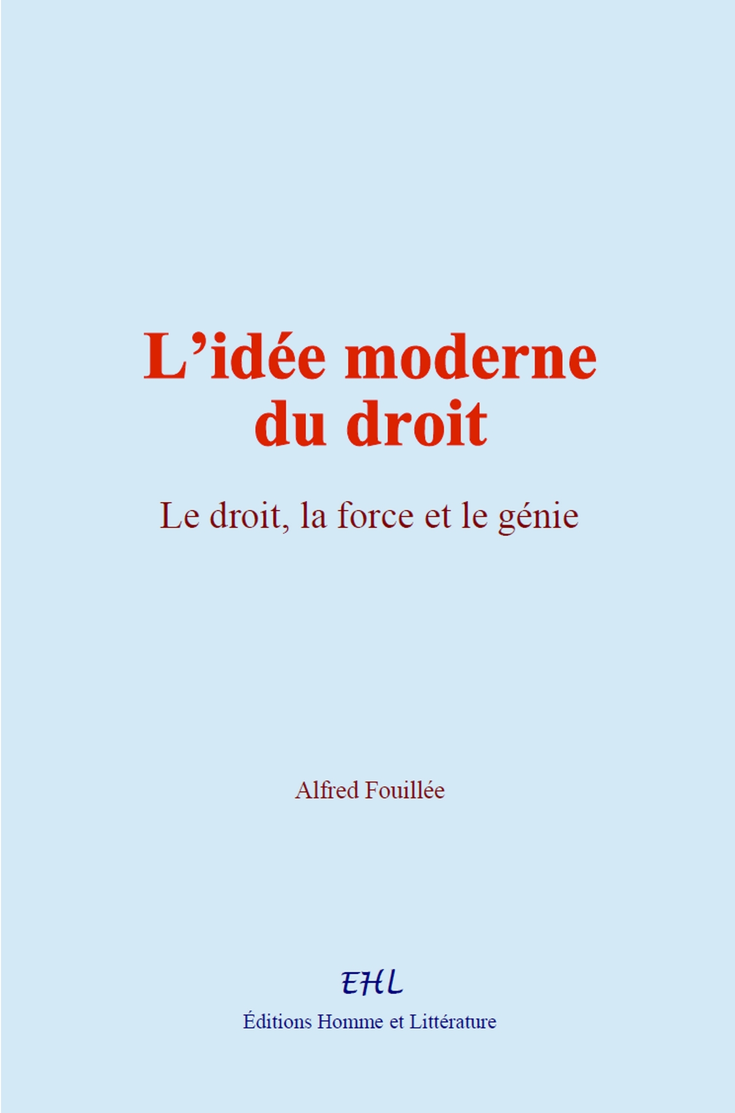 L’idée moderne du droit