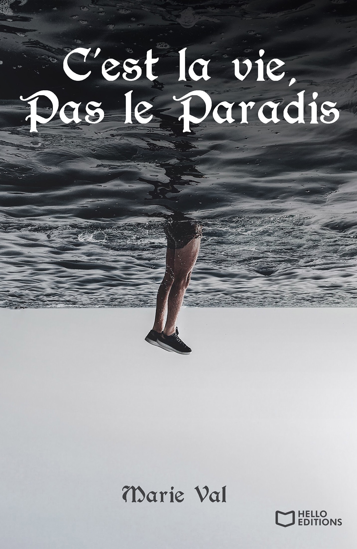 C'est la vie, Pas le paradis