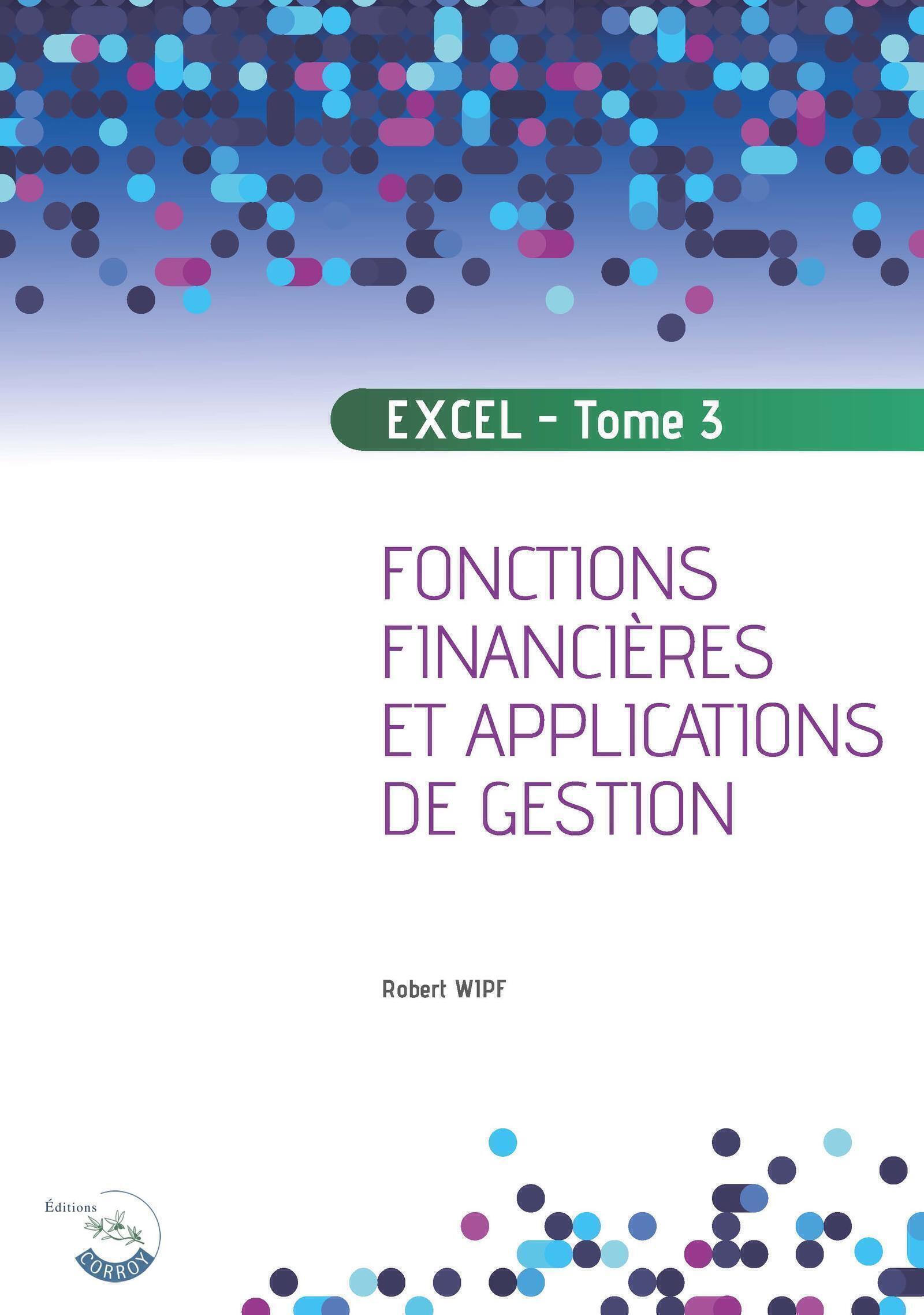 Excel - Tome 3