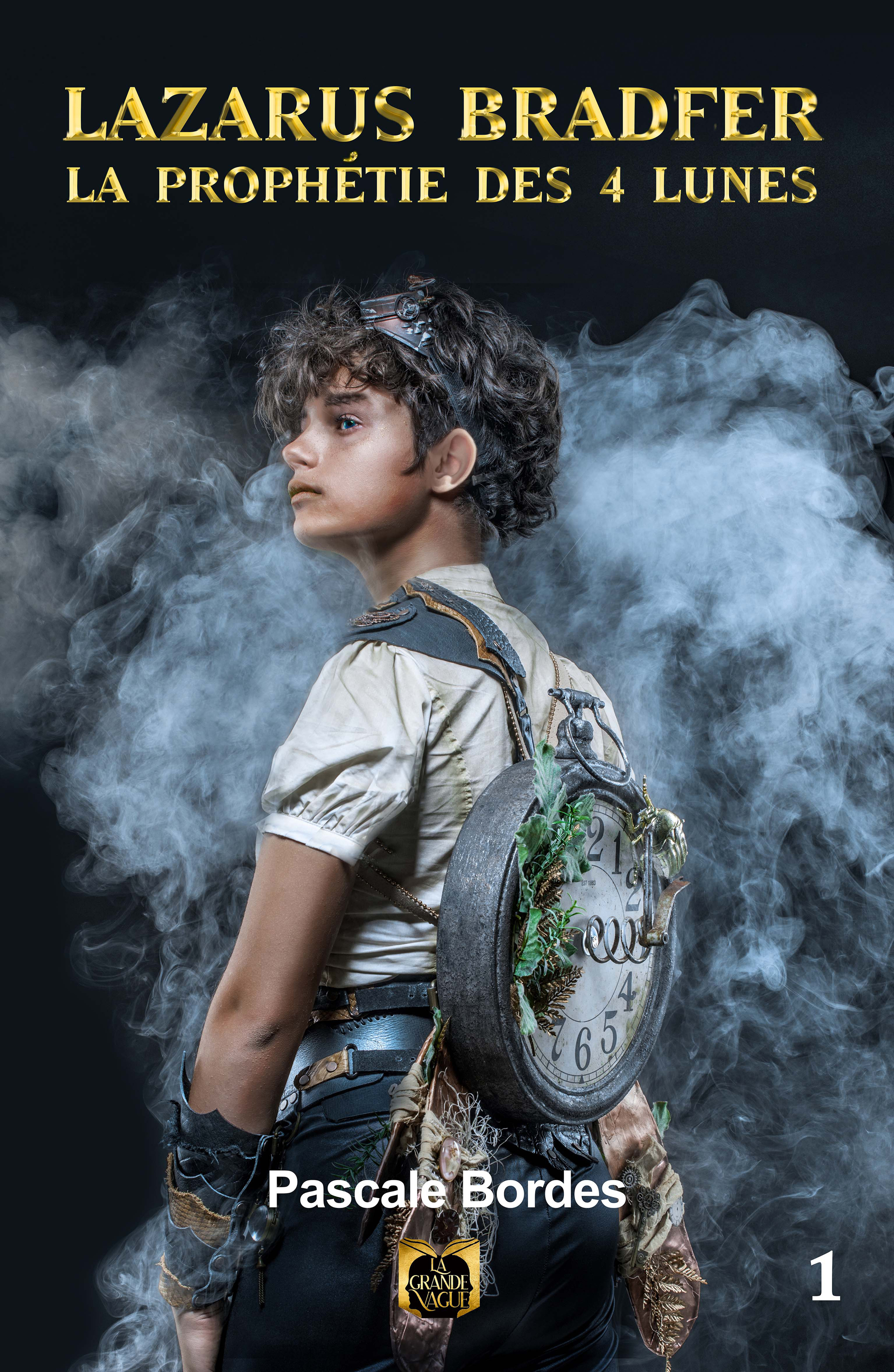 Lazarus Bradfer Tome 1 - La prophétie des 4 lunes