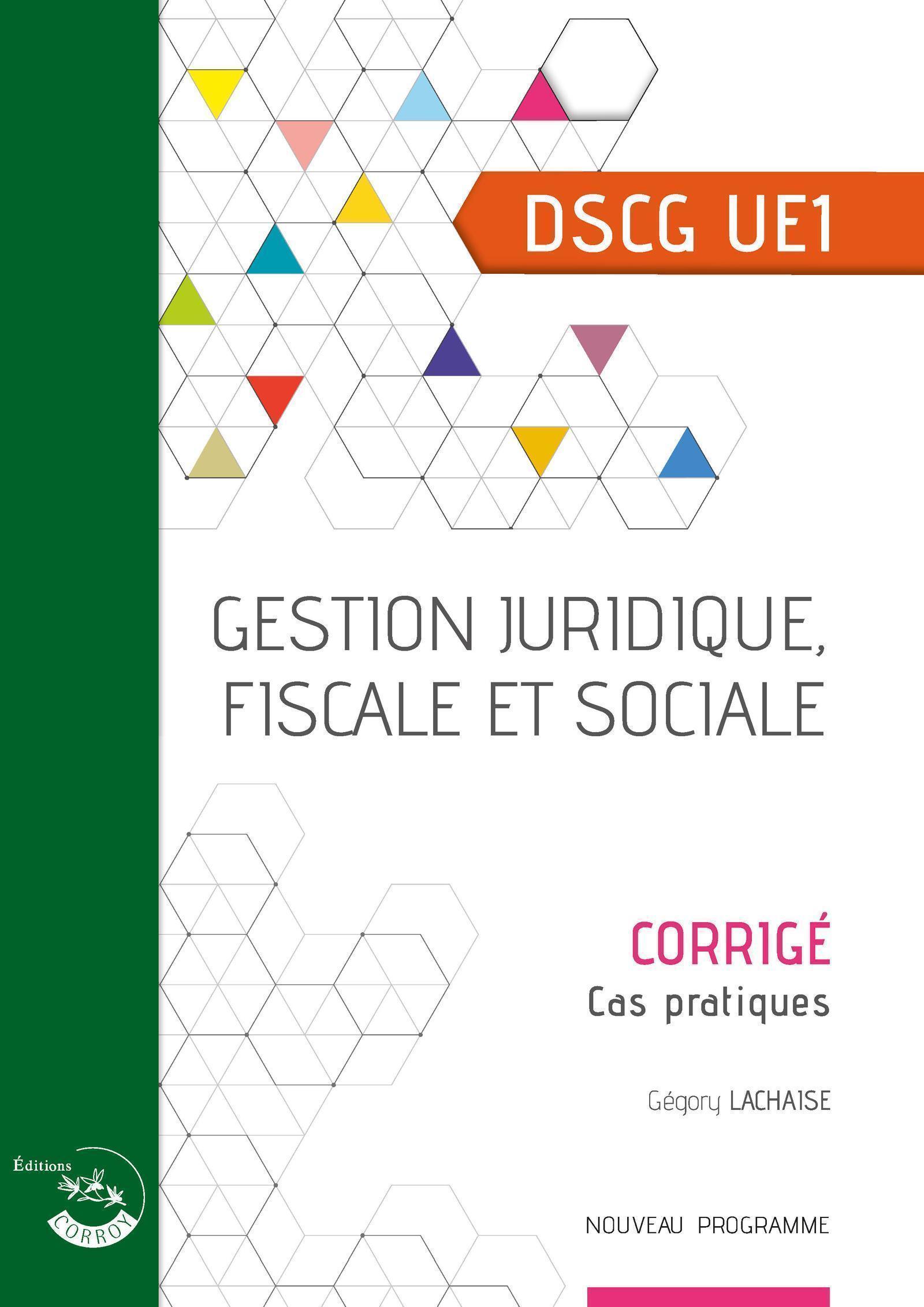 Gestion juridique, fiscale et sociale - Corrigé