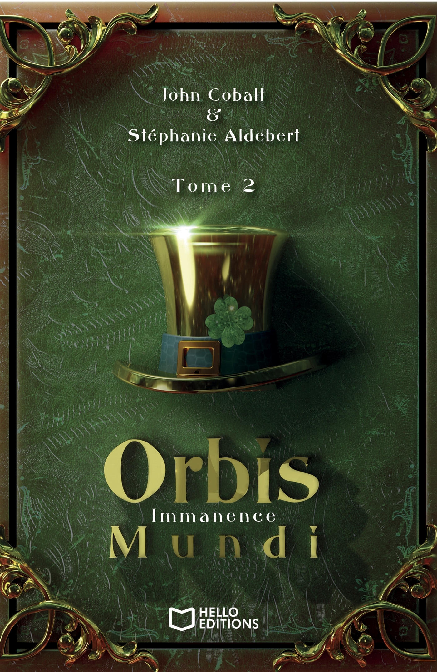 Orbis Mundi - Tome II : Immanence
