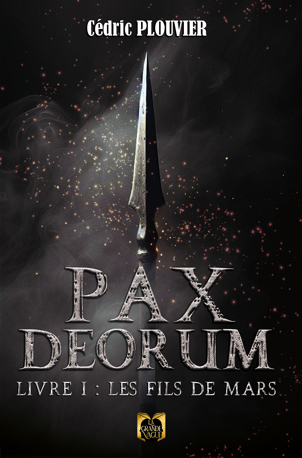 Pax Deorum - Livre 1 : Les fils de Mars