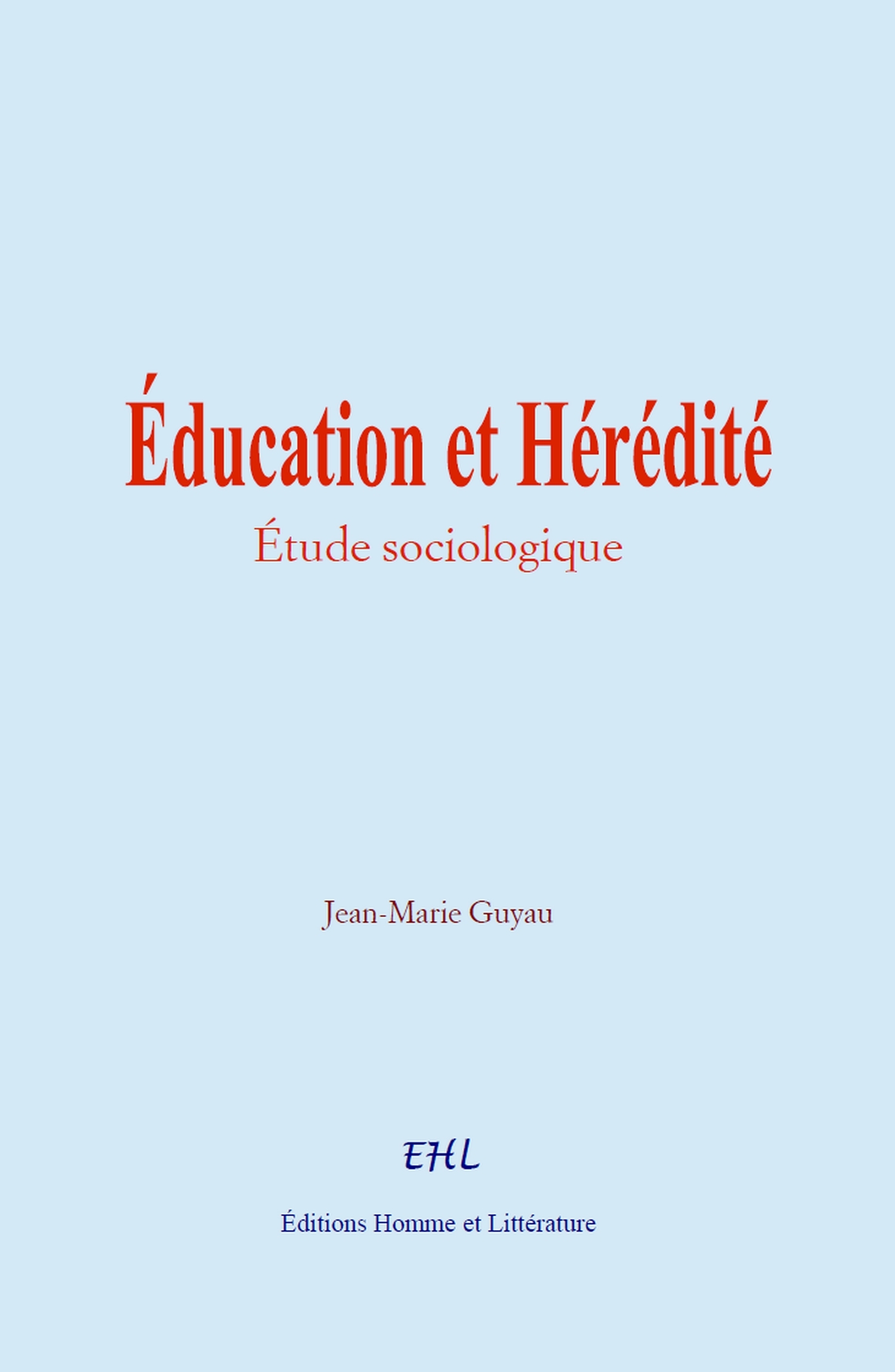 Éducation et Hérédité