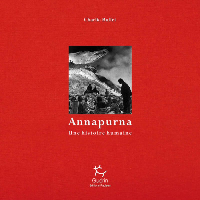 Annapurna - Une histoire humaine