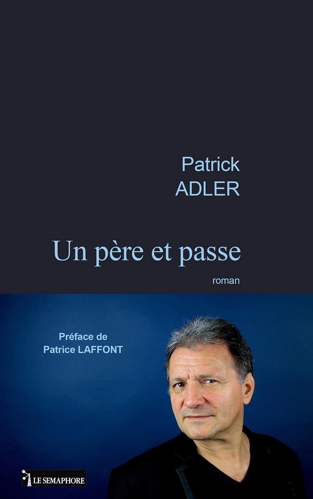 UN PERE ET PASSE