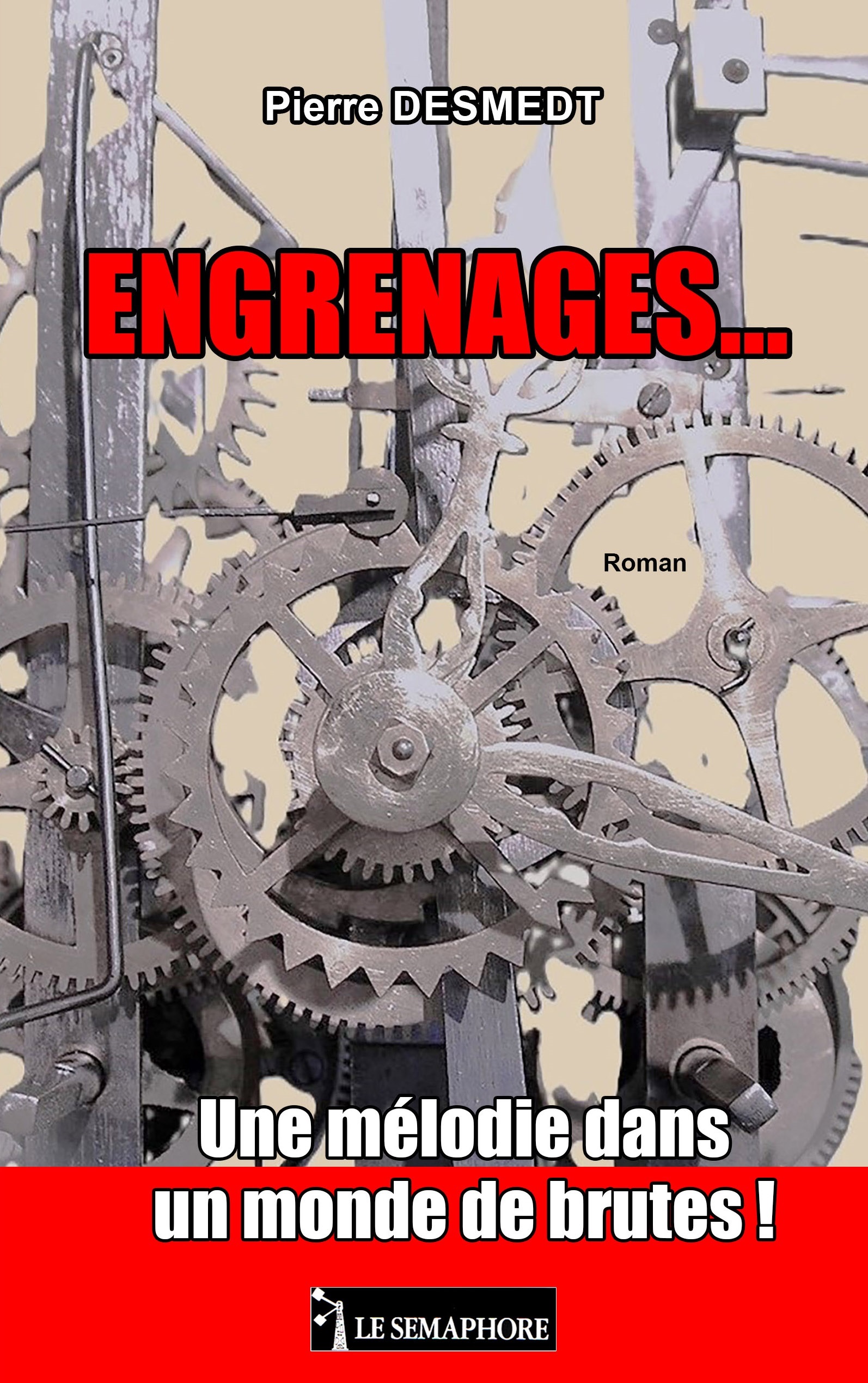 ENGRENAGES... Une mélodie dans un monde de brutes !