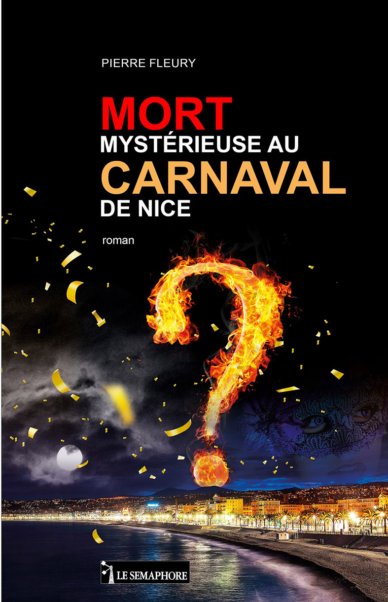 MORT MYSTERIEUSE AU CARNAVAL DE NICE
