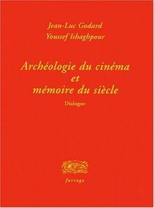 Archéologie du cinéma
