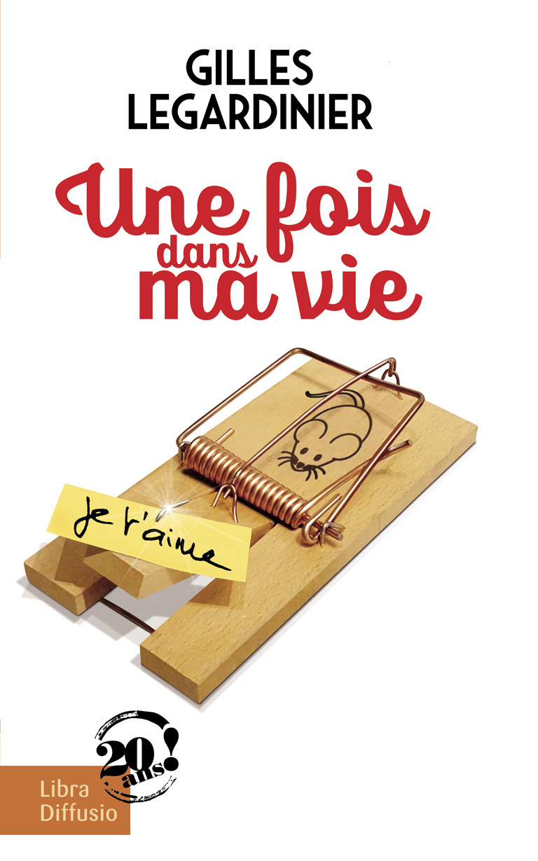 Une fois dans ma vie