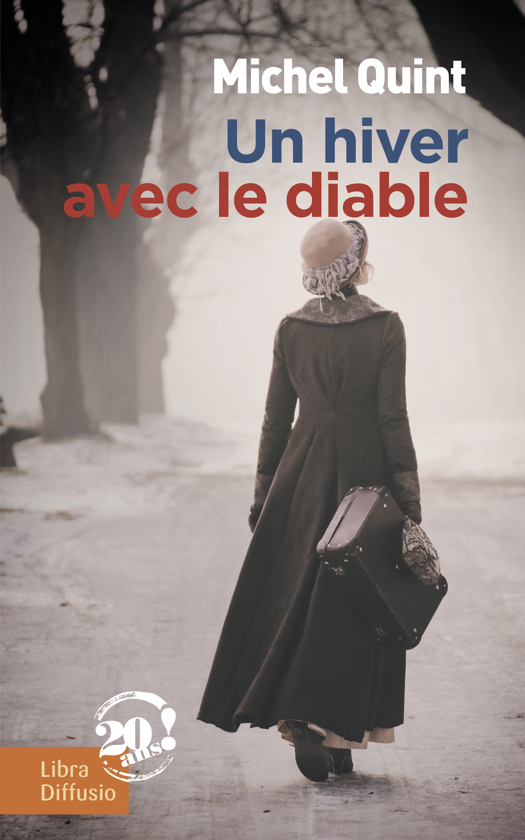 Un hiver avec le diable
