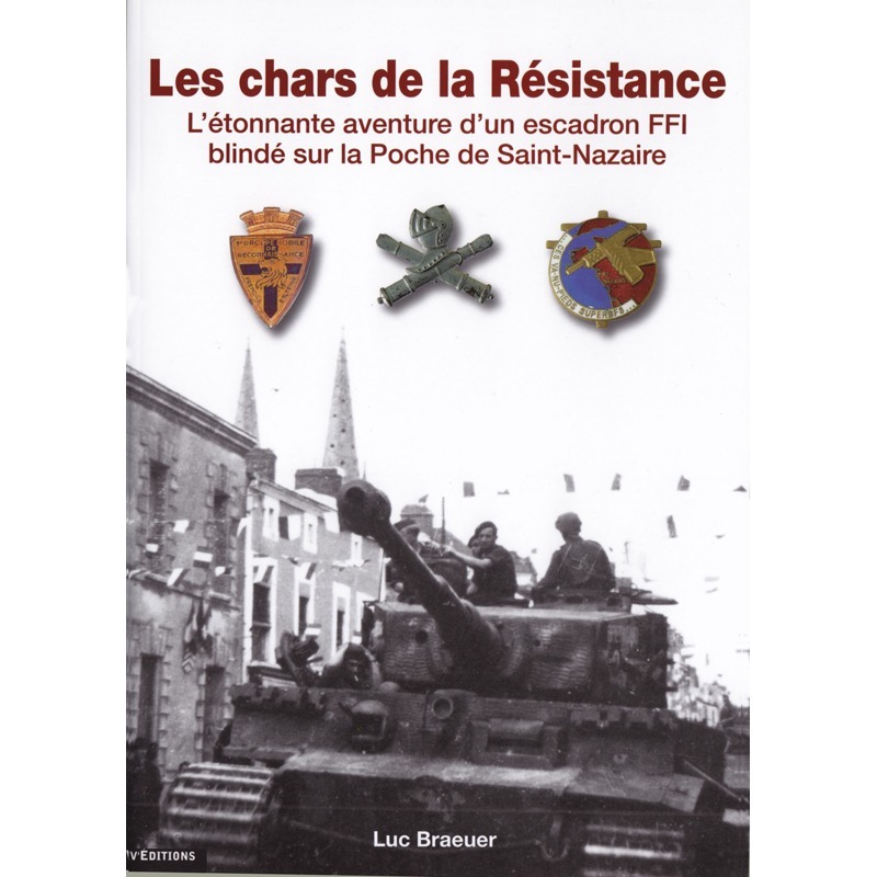 LES CHARS DE LA RESISTANCE