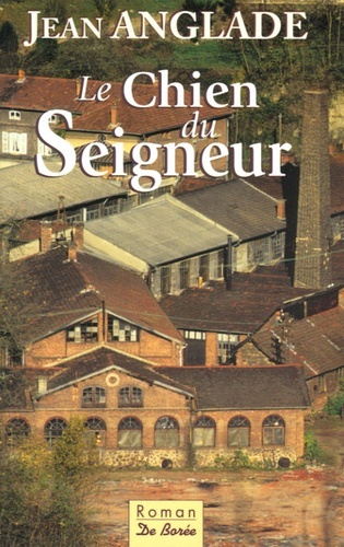 CHIEN DU SEIGNEUR (LE)