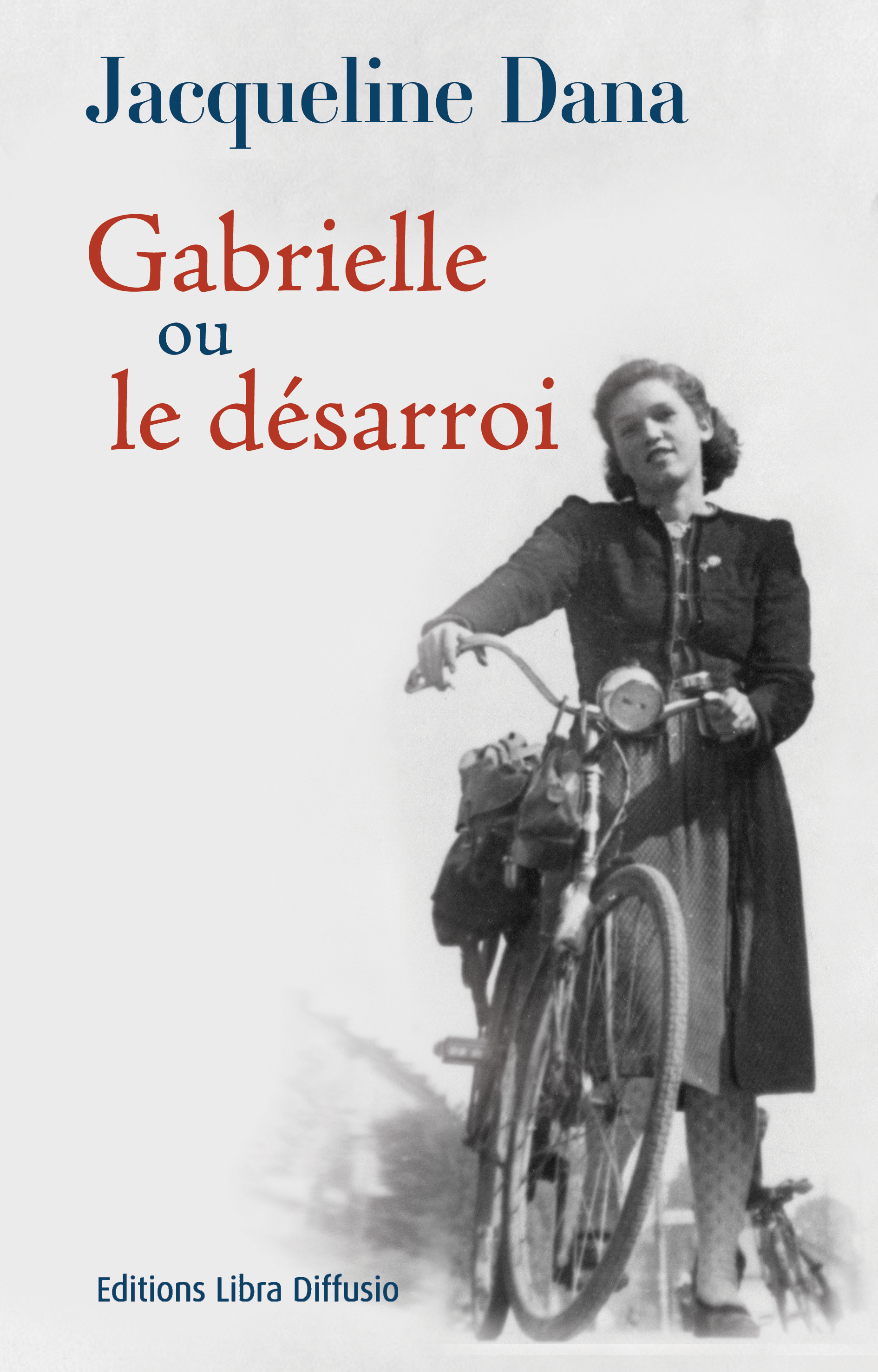 Gabrielle ou le désarroi