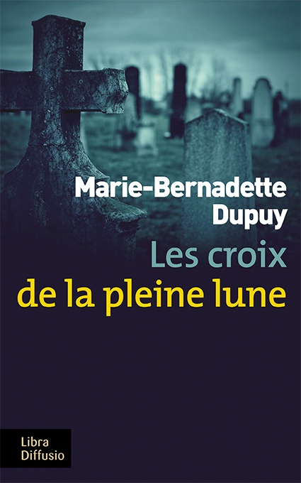 Les croix de la pleine lune