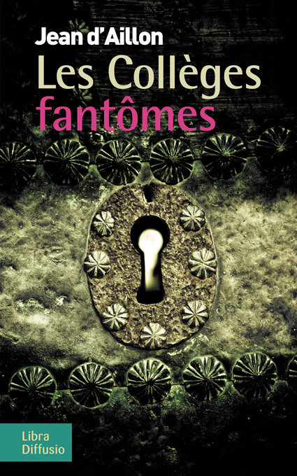 Les Collèges fantômes