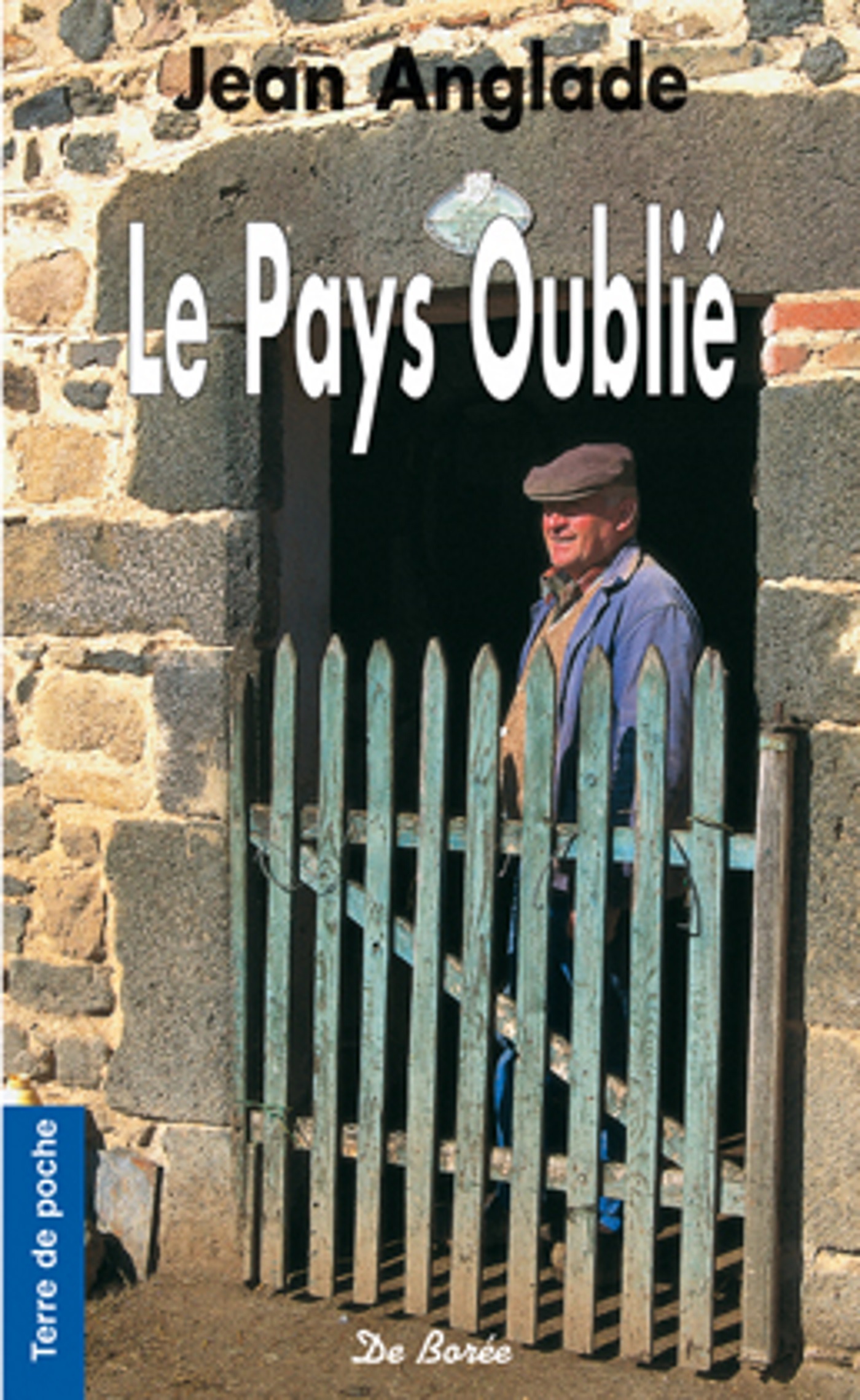 PAYS OUBLIE (LE)