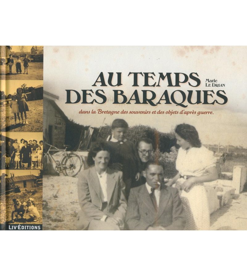 Au temps des baraques