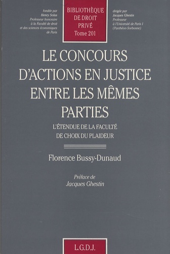 LE CONCOURS D'ACTIONS EN JUSTICE ENTRE LES MEMES PARTIES