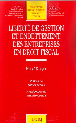 liberté de gestion et endettement des entreprises en droit fiscal