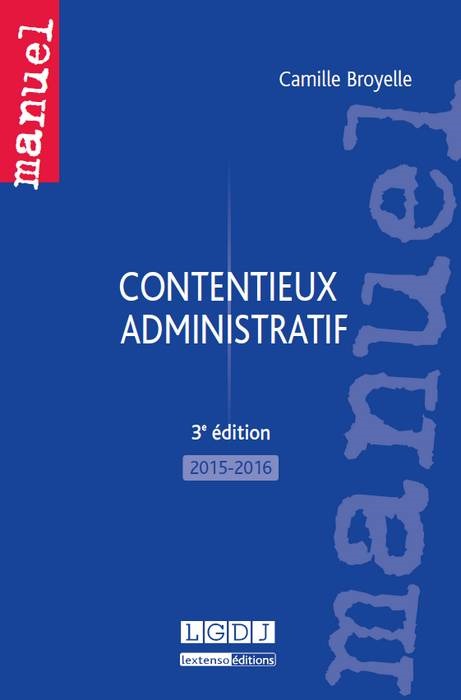 contentieux administratif - 3ème édition