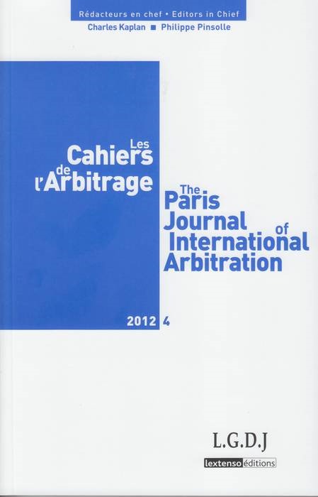 LES CAHIERS DE L ARBITRAGE N 4 - 2012