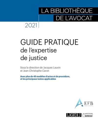 Guide pratique de l'expertise de justice