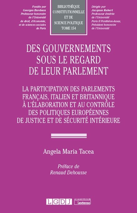 Des gouvernements sous le regard de leur parlement