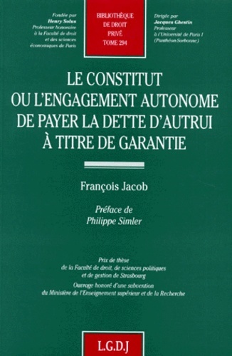 le constitut ou l'engagement autonome de payer la dette d'autrui à titre de gara