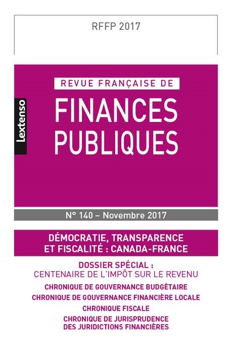 REVUE FRANÇAISE DE FINANCES PUBLIQUES N 140 - 2017