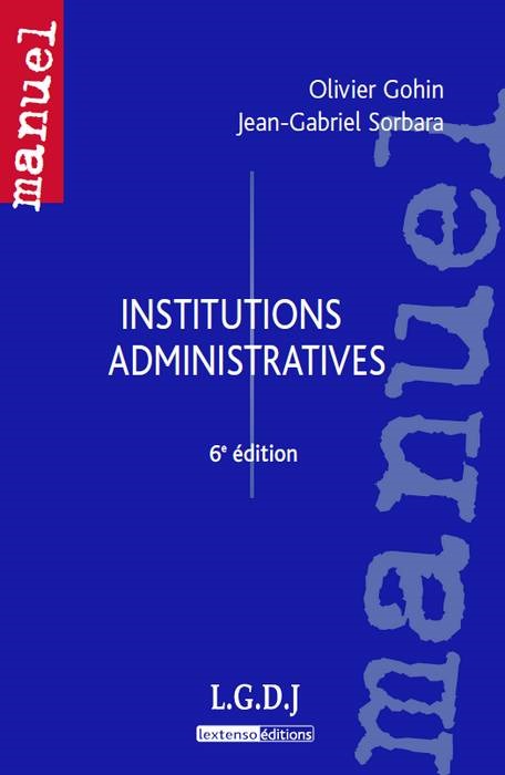 institutions administratives - 6ème édition