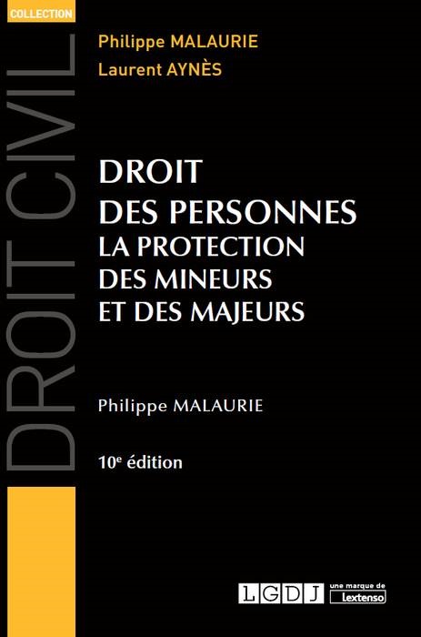 DROIT DES PERSONNES - 10EME EDITION