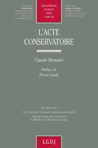 L'ACTE CONSERVATOIRE