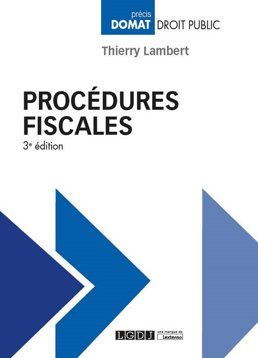 PROCEDURES FISCALES 3EME EDITION