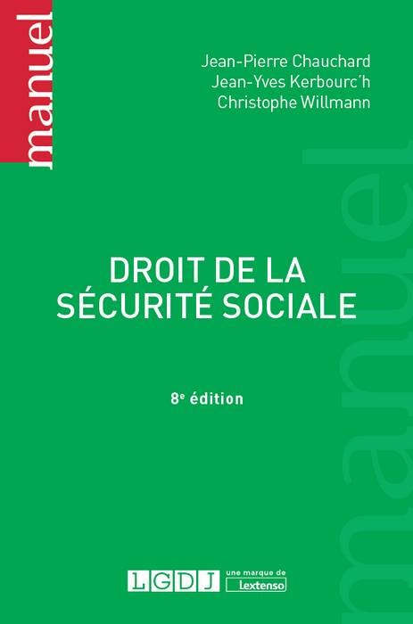 DROIT DE LA SECURITE SOCIALE - 8EME EDITION