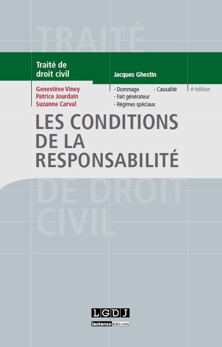 les conditions de la responsabilité - 4ème édition