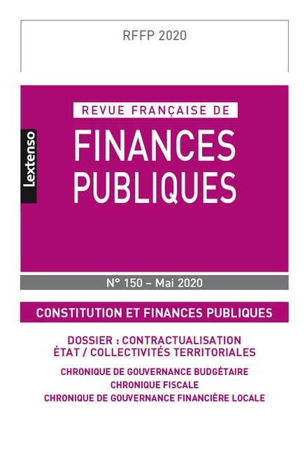 REVUE FRANCAISE DE FINANCES PUBLIQUES N 150-MAI 2020