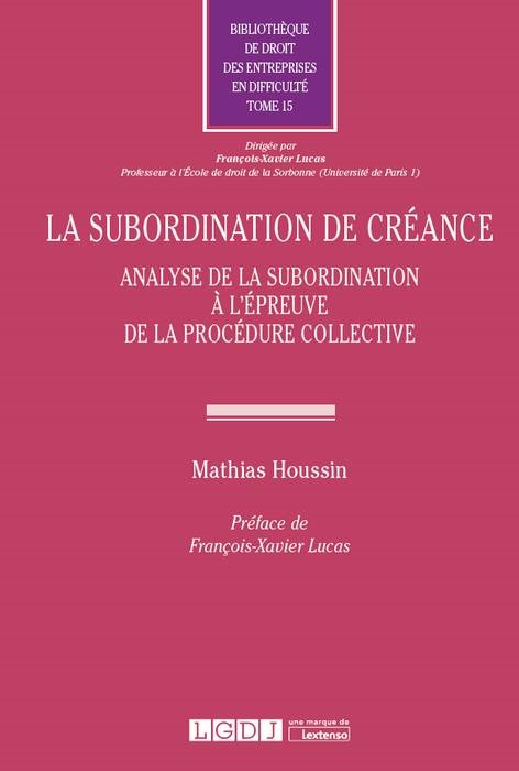 LA SUBORDINATION DE CREANCE