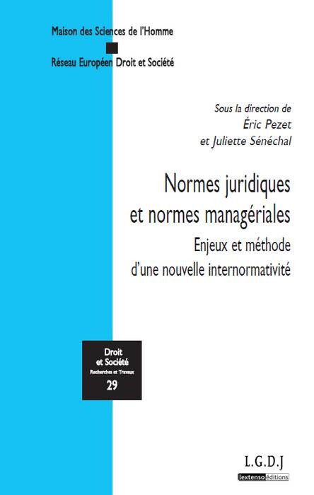 NORMES JURIDIQUES ET NORMES MANAGÉRIALES