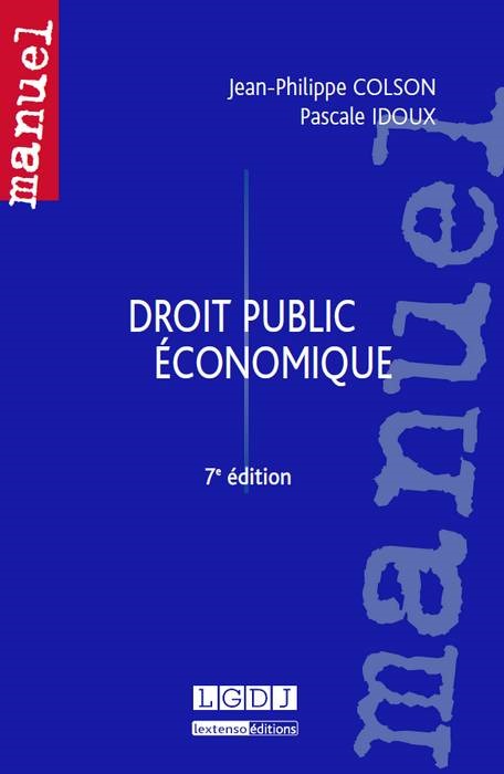 DROIT PUBLIC ÉCONOMIQUE - 7ÈME ÉDITION