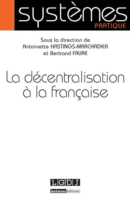 la décentralisation à la française