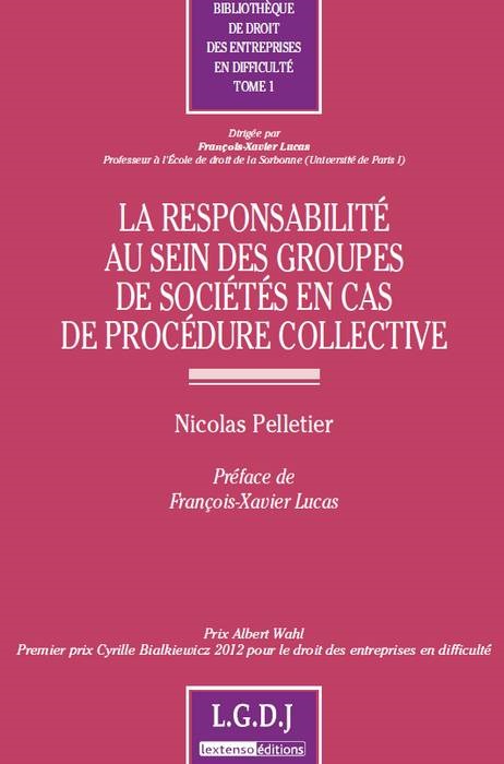 la responsabilité au sein des groupes de sociétés en cas de procédure collective