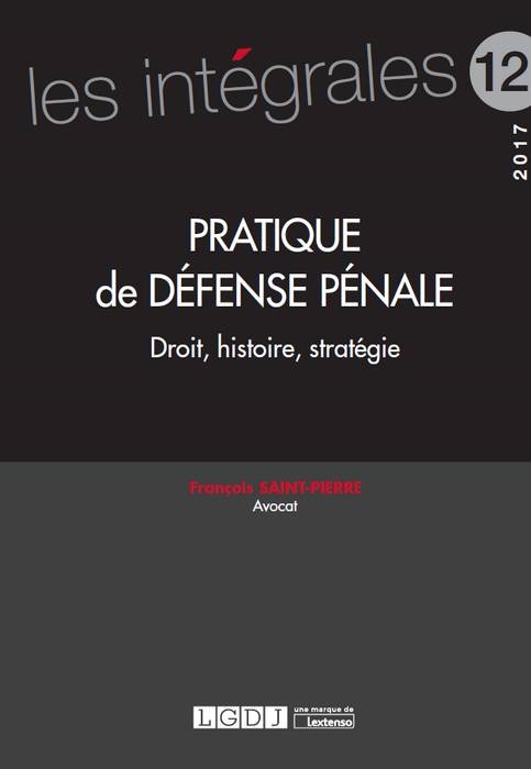 PRATIQUE DE DÉFENSE PÉNALE