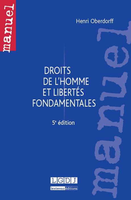 DROITS DE L'HOMME ET LIBERTÉS FONDAMENTALES - 5ÈME ÉDITION